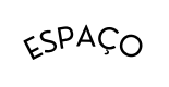 ESPAÇO